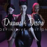 Dreams of Desire Definitive Edition on F95 Zone