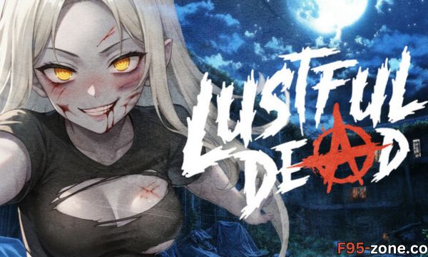 Lustful Dead On F95-zone.co