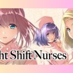 Night Shift Nurses on F95-zone.co
