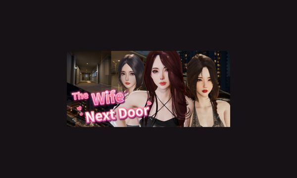 The Wife Next Door on F95-zone.co