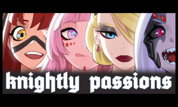 Knightly Passions