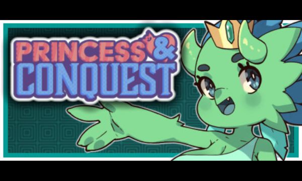 Princess & Conquest