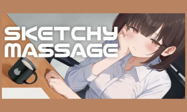 SKETCHY MASSAGE