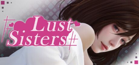 Lust Sisters on F95-zone